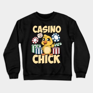 Casino Chick Crewneck Sweatshirt